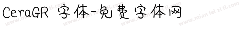 CeraGR 字体字体转换